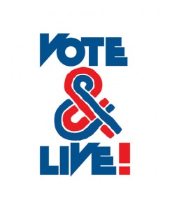 Vote & Live!