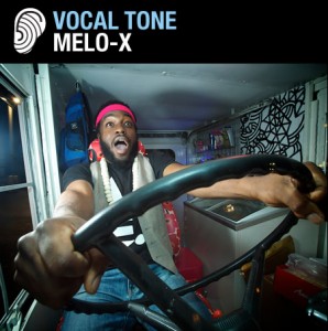 VOCAL TONE: THE MIND OF MELO-X