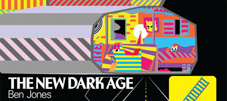 Ben Jones – The New Dark Age at Deitch Projects