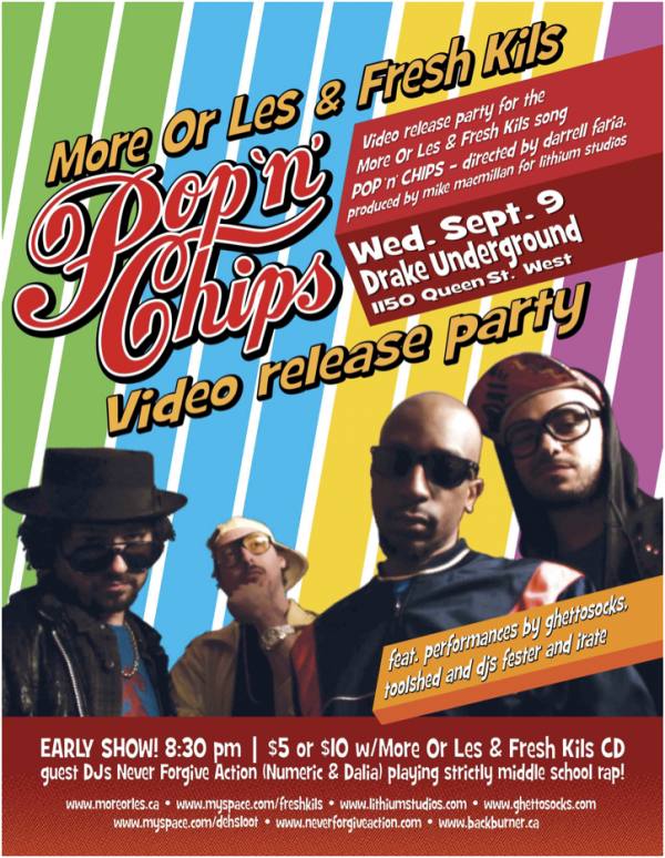 More Or Les & Fresh Kils - Pop 'n' Chips Video Release Party