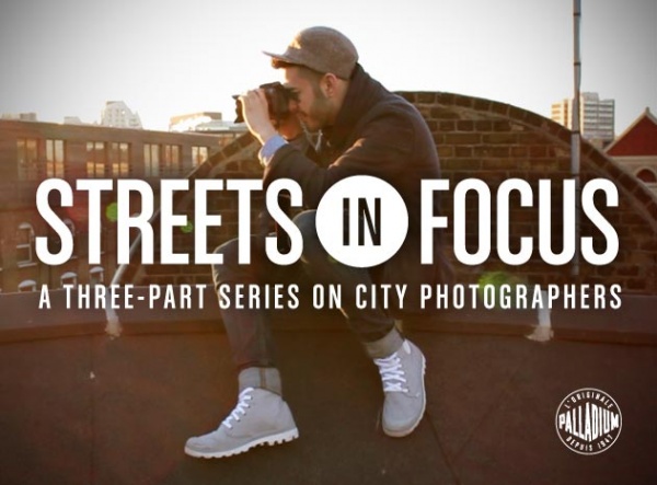 Video: Palladium Boots ‘Streets in Focus’ Series