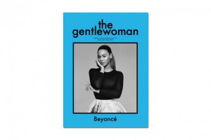 BeyoncÃ© Covers ‘The Gentlewoman’ Issue No. 7 Spring/Summer