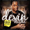 Devin the Dude – On the Grind