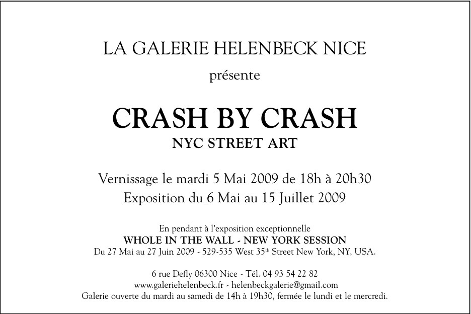 Crash Exhibition, Nice, 2009