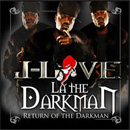 LA the Darkman – Return of the Darkman