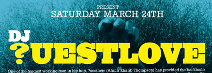 DJ ?uestlove – Toronto – March 24th