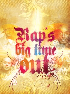 Rap’s Big Time Out