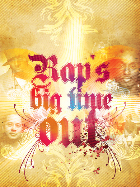 Rap’s Big Time Out